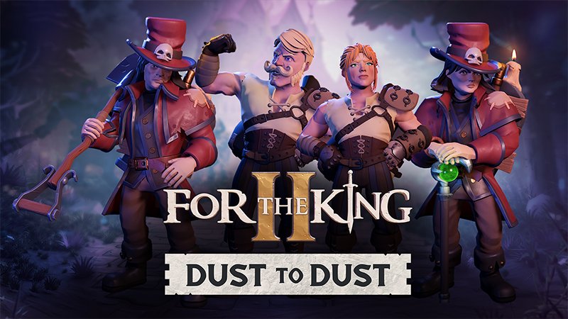 ダイス×テーブルトップRPG『For The King II』に新キャラ「墓掘り人」と「拳闘士」が11月参戦。新DLC「Dust to Dust」と無料アドベンチャー「A Mother Below」も同時配信、本編は66％オフ
